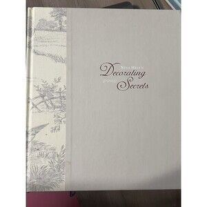 Nell Hill's Decorating Secrets Hardcover Book Mary Carol Garrity First Edition